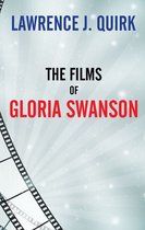 The Films of Gloria Swanson
