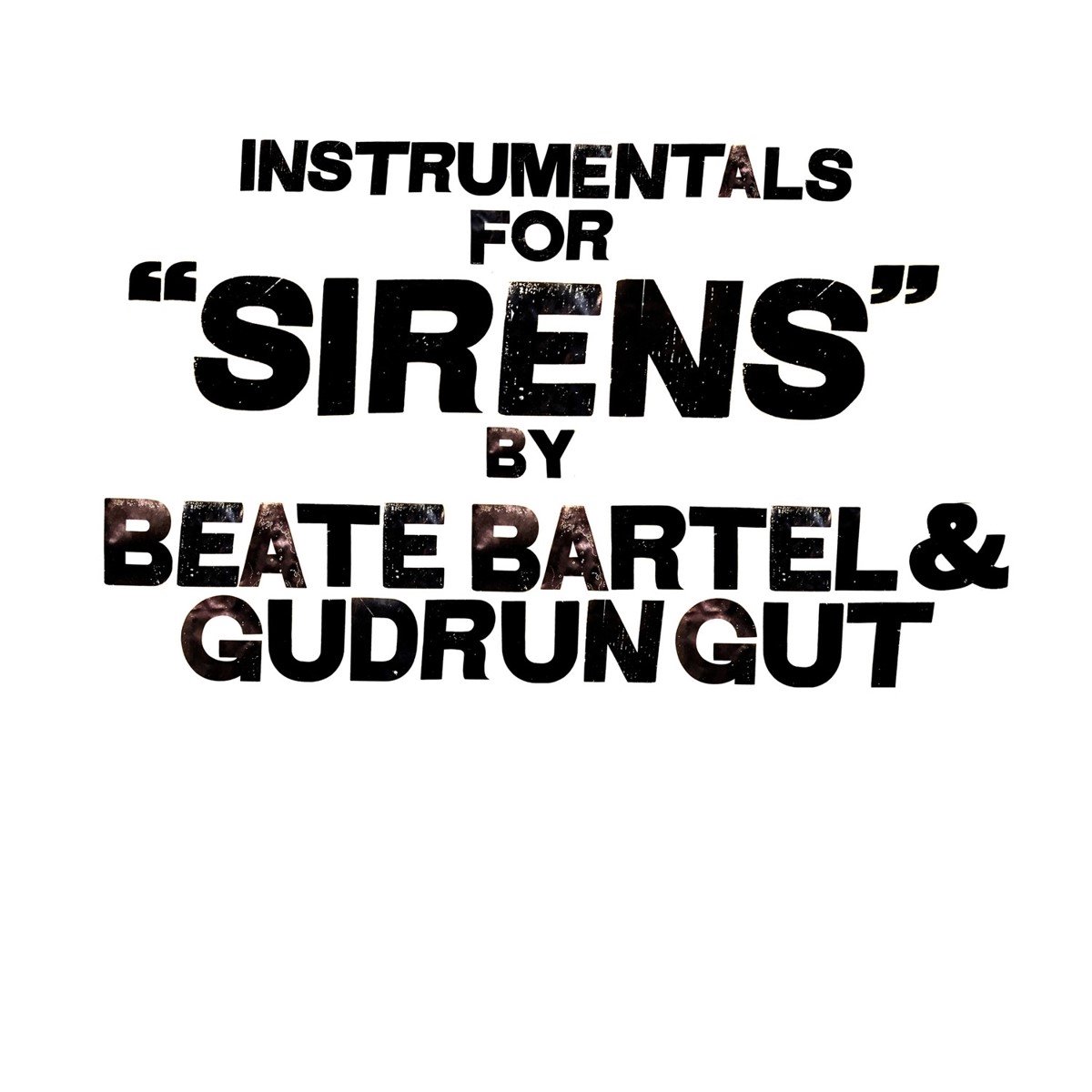 Myra Davies, Beate Bartel, Gudrun Gut - Instrumentals For Sirens (LP)
