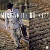 Mike Smith Quintet - The Traveler (CD)