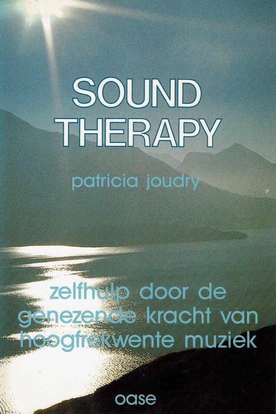 Sound therapy, Patricia Joudry 9789072002013 Boeken bol