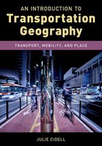 Exploring Geography - An Introduction to Transportation Geography