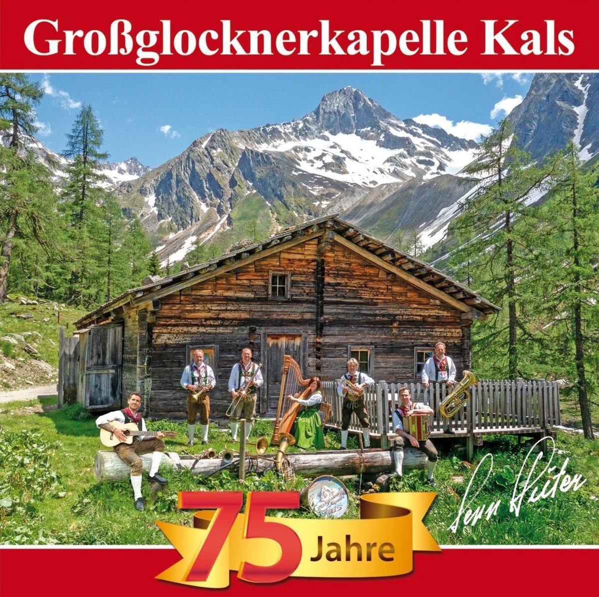 Grossglocknerkapelle Kals - 75 Jahre - Berge Der Heimat (CD)