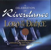 Various Artists - Celebration Of Riverdance & Lord Of (CD)