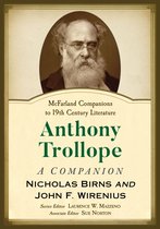 McFarland Companions to 19th Century Literature - Anthony Trollope