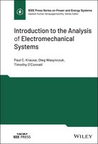 IEEE Press Series on Power and Energy Systems - Introduction to the Analysis of Electromechanical Systems