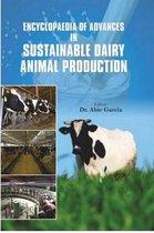 Encyclopaedia Of Advances In Sustainable Dairy Animal Production