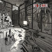 No Season - Highwires (CD | LP)