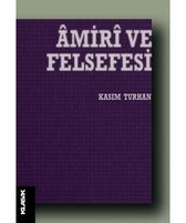 Amiri ve Felsefesi