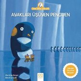 Ayakları Üşüyen Penguen-Anne Tavuk Anlatıyor