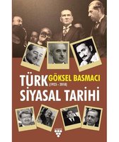 Türk Siyasal Tarihi 1923 2018