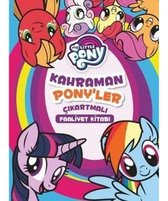 My Little Pony-Kahraman Ponyler Çıkartmalı Faaliyet Kitabı