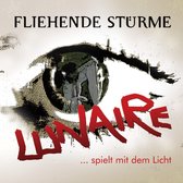 Fliehende Stürme - Lunaire Spielt Mit Dem Licht (CD)