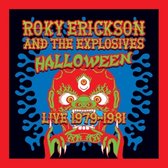 Roky & The Expl Erickson - Halloween: Live 1979-1981 (LP)
