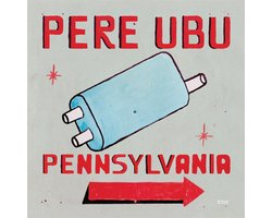 Pere Ubu - Pennsylvania (LP)