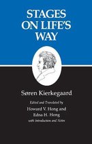 Kierkegaard`s Writings, XI: Stages on Life`s Way