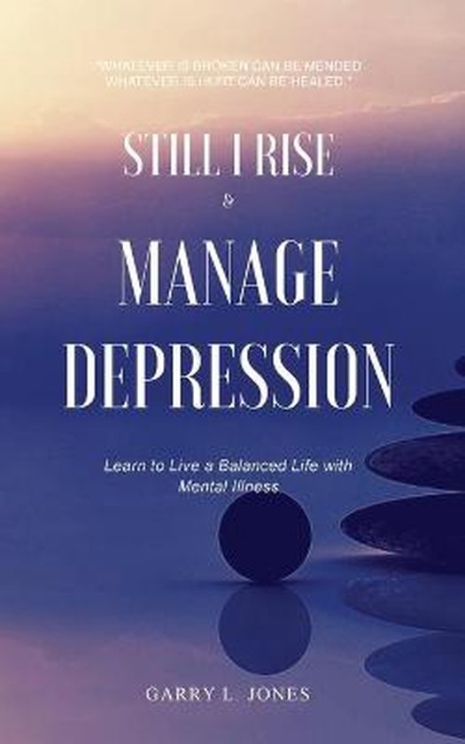 Still I Rise & Manage Depression - cover