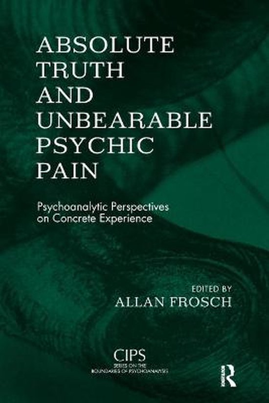 Absolute Truth and Unbearable Psychic Pain - cover