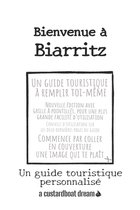Bienvenue À- Bienvenue à Biarritz