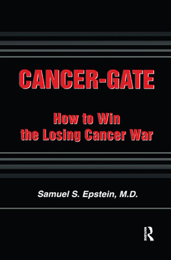 Policy, Politics, Health and Medicine Series - Cancer-gate - cover