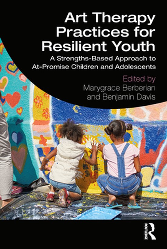 Art Therapy Practices for Resilient Youth - cover