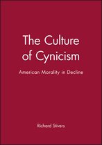 The Culture Of Cynicism