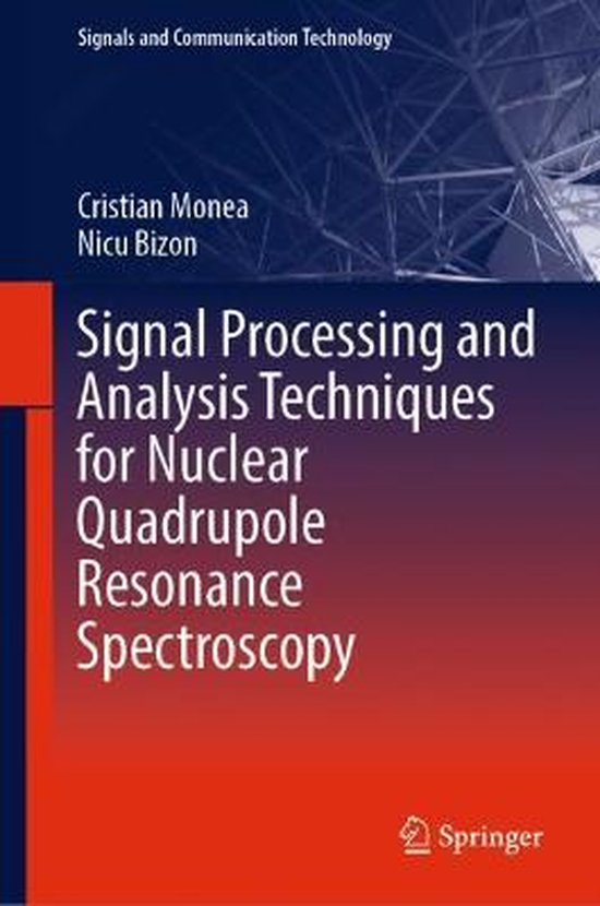 Signal Processing and Analysis Techniques for Nuclear Quadrupole Resonance...