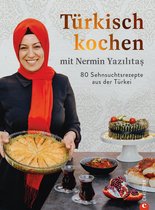 Türkisch kochen mit Nermin Yazılıtaş