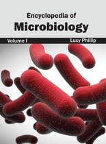 Encyclopedia of Microbiology: Volume I
