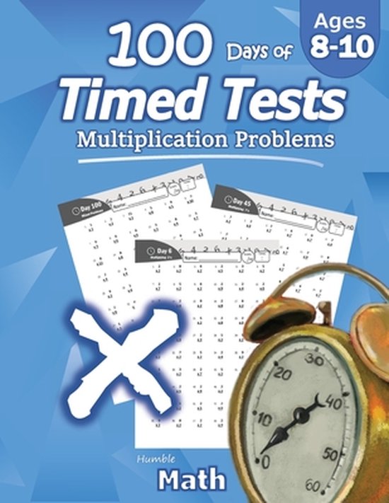 Humble Math - 100 Days of Timed Tests - cover