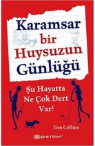 Karamsar Bir Huysuzun Günlüğü