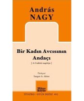 Bir Kadın Avcısının Andaçı