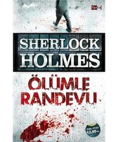 Sherlock Holmes; Ölümle Randevu