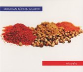 Sebastian Bohlen Quartet - Miscela (CD)