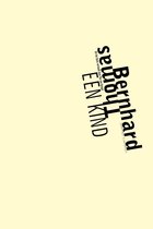 Thomas Bernhard – Een kind