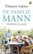 De familie Mann, Geschiedenis van een gezin - Tilmann Lahme