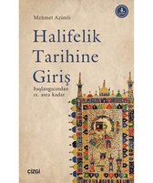 Halifelik Tarihine Giriş