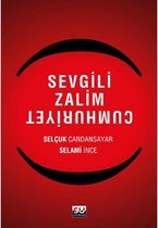 Sevgili Zalim Cumhuriyet