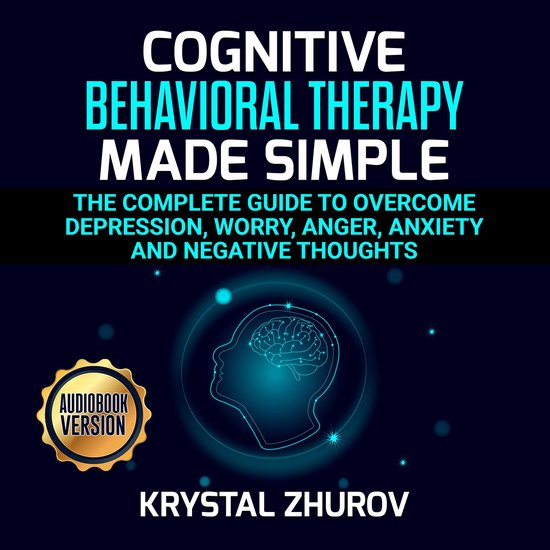 Cognitive Behavioral Therapy Made Simple - cover