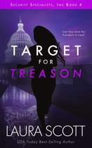 Security Specialists, Inc 4 - Target for Treason