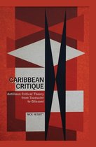 Contemporary French and Francophone Cultures- Caribbean Critique