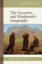 Romantic Reconfigurations: Studies in Literature and Culture 1780-1850-The Excursion and Wordsworth’s Iconography