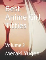 Best Anime Girl Titties