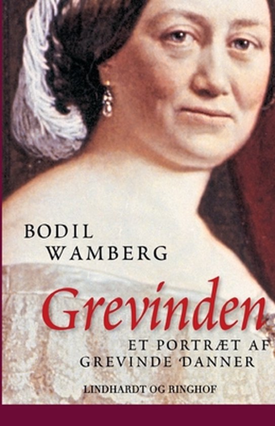 Grevinden - Et portræt af Grevinde Danner - cover