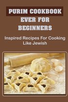 Purim Cookbook Ever For Beginners