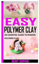 Easy Polymer Clay