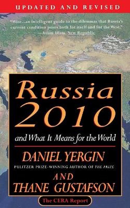 Boek "Russia 2010 and What It Means for the World" door Daniel Yergin en Thane Gustafson. Bijgewerkt en herzien.