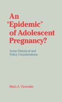 An 'Epidemic' of Adolescent Pregnancy?