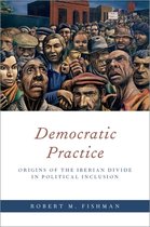 Oxford Studies in Culture and Politics- Democratic Practice