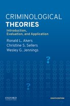 Boek cover Criminological Theories van Ronald L. Akers