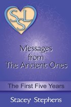 Messages from The Ancient Ones